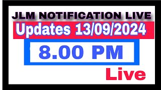 Latest JLM Notification Updates Live 13092024 800 PM [upl. by Marasco]