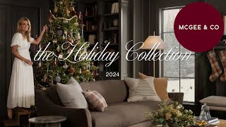 Unveiling the McGee and CO Holiday 2024 Collection [upl. by Norty359]