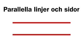 Geometri Parallella linjer och sidor [upl. by Endor]