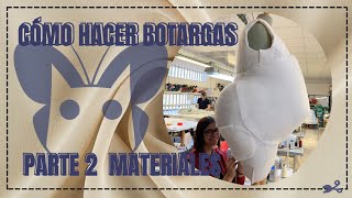 Cómo hacer BOTARGAS parte 24 Materiales y clases  The Blue Closet 😺 [upl. by Ferneau403]