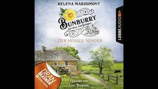 Helena Marchmont  Der heilige Sünder  Bunburry  Ein Idyll zum Sterben Folge 10 [upl. by Einomrah159]