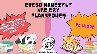 027 Czego nauczyły nas gry planszowe [upl. by Areehs787]