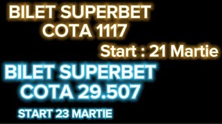 Bilete de pariuri sportive la Superbet pentru 21 si 23 Martie 2024 Strategii pariuri sportive [upl. by Burny]