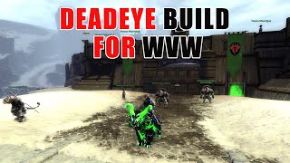 Guild Wars 2 Deadeye Build for PVP World Vs World [upl. by Frankhouse]