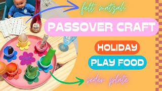 Passover Craft  I made holiday play food  make your own Seder plate with the kids [upl. by Zilevi]