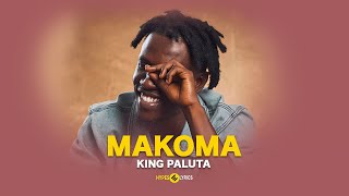 King Paluta  Makoma Lyrics Video [upl. by Hieronymus]