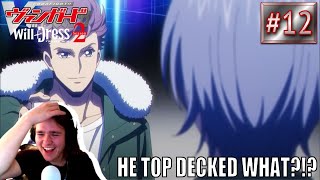 THE FUTURE AWAITS  WILL DRESS SEASON 2 WATCH ALONG FINALE  CARDFIGHT VANGUARD [upl. by Anayk]