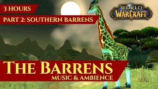 Vanilla Barrens  Music amp Ambience Part 2 Southern Barrens 3 hours World of Warcraft Classic [upl. by Gnilrac922]