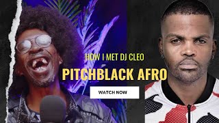 Episode 11  Pitchblack Afro quotHow I was mistreated by a Journalistquot I DJ Cleo  Emtee [upl. by Letsirc]