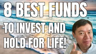 Top 8 Best Investments To Own For Life Featuring the best ETFs and unit trust funds [upl. by Armillas]