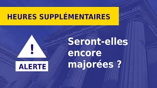 RÉMUNÉRATION DES HEURES SUPPLÉMENTAIRES [upl. by Mich]