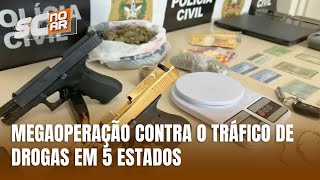 Megaoperação da Polícia Civil de SC contra o tráfico de drogas em 5 estados [upl. by Ijic147]