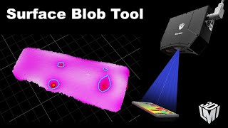 Gocator 3D Scan  Surface Blob Tool  Defect Detection [upl. by Schlessel]