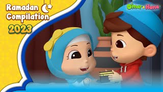 Omar amp Hana Ramadan Compilation 2023  Islamic Series amp Songs For Kids [upl. by Gervais942]