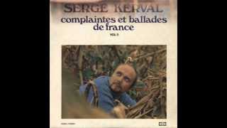 Serge Kerval  La Loire [upl. by Leventis]