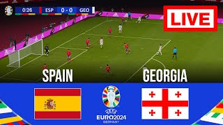 🔴 LIVE  Spain vs Georgia  UEFA Euro 2024  Live Match Today  Full Match Streaming [upl. by Ettennyl150]