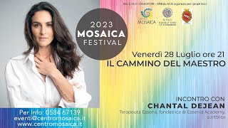 Chantal Dejean  Il cammino del maestro  Mosaica Festival 2023 [upl. by Vadim]