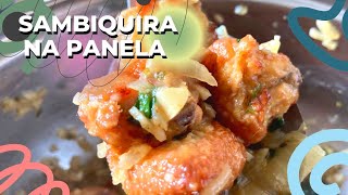 🐔SAMBIQUIRA de FRANGO na PANELA [upl. by Nikolas]