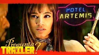 Hotel De Criminales  Hotel Artemis 2018 Tráiler Oficial subtitulado LA PREGUNTA [upl. by Foushee]