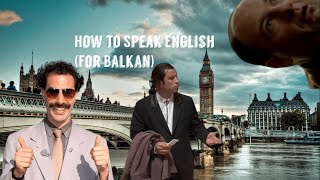 How to learn English Balkan Edition [upl. by Canty58]