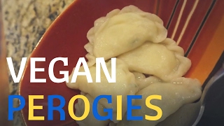 How To Make Vegan Ukrainian Perogies [upl. by Znarf876]