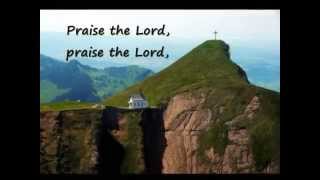 Praise The Lord To God Be The Glory Hymns with lyrics [upl. by Earahs]