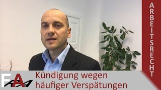 Kündigung wegen häufiger Verspätungen  Arbeitsrecht [upl. by Ariaet]