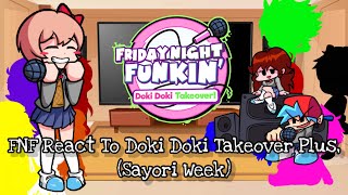 FNF React To Doki Doki Takeover Plus Sayori WeekElenaYT [upl. by Alleram]