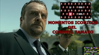 MEJORES MOMENTOS DEL CORONEL TAMAYO  La Casa De Papel [upl. by Nannah496]