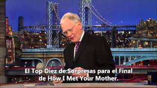 How I Met Your Mother Top Ten con David Letterman subtitulado [upl. by Neffirg917]