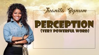 Dr Juanita Bynum 2017  Perception Very Powerful Word  Dr Juanita Bynum Facebook Live [upl. by Manas]