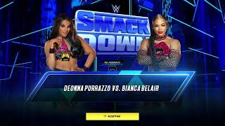 WWE SMACKDOWN PICK YOUR POISON Deonna Purrazzo vs An opponent choosed by Thunder rosa [upl. by Aiehtela]