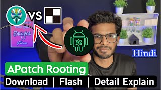 How To Root Any Android Phone Using APatch 2024 What Is APatch Rooting How To Root Android Phone [upl. by Einimod945]