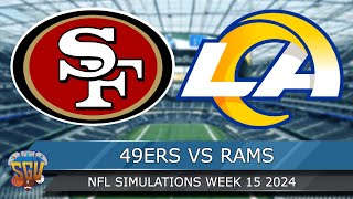 San Francisco 49ers vs Los Angeles Rams  NFL Week 15 2024 Full Game Highlights  Madden 25 Sim [upl. by Celio906]