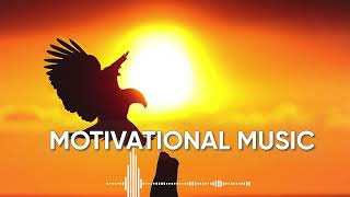 Motivational Background Music No Copyright  Epic Background Music No Copyright [upl. by Zetrac81]