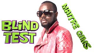 BLIND TEST  Maitre Gims  RAP FRANCAIS [upl. by Goerke]