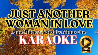 Just Another Woman In Love Karaoke Song With Lyrics I Anne Murray Songs I karaoke lyrics [upl. by Trillby]