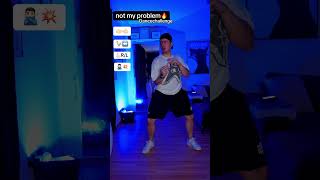 Not my problem Dancechallenge 🔥 foryou dance tutorial [upl. by Ecineg239]