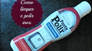 Testei Como limpar e polir inox [upl. by Swithin701]