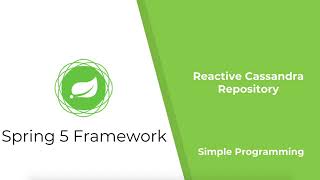 Spring 5 Framework Reactive Cassandra Repository [upl. by Goltz642]