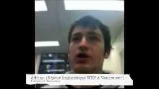 WEP Témoignage Séjour linguistique à Vancouver au Canada Adrian [upl. by Pomcroy376]