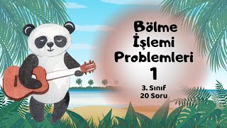 3 Sınıf Bölme İşlemi Problemleri [upl. by Lamoureux593]