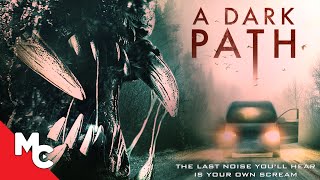 A Dark Path  Full Movie  Survival Thriller [upl. by Kendall]