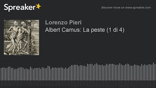 Albert Camus La peste 1 di 4 [upl. by Emina]