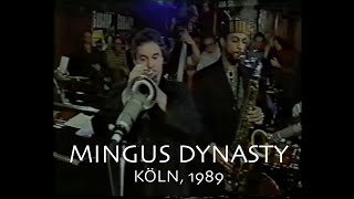 Mingus Dynasty 1989 „Jazz im Subway“ Köln West Germany [upl. by Oby]