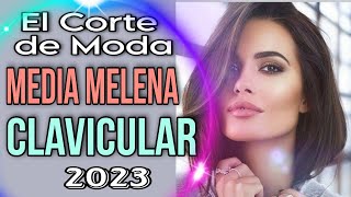 Modernos CORTES MEDIA MELENA CLAVICULAR 2023 Tendencia para el Cabello [upl. by Epolulot]