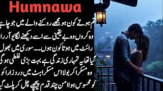 Humnawa Episode 13  Cousin marriage based novel  Audio Urdu Novels MK [upl. by Buffum]