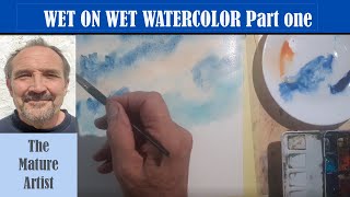 Wet on Wet Watercolor Part One [upl. by Alleras]