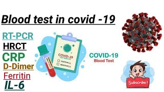 Blood tests in covid19  CRP  DDimer  Ferritin  IL6 in hindi [upl. by Cormack]