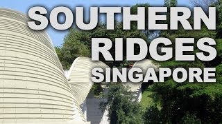 The Southern Ridges Walk in Singapore [upl. by Adahsar]